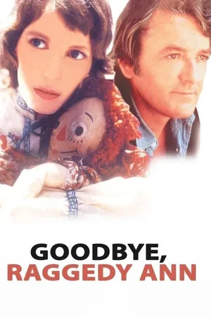 Постер: Goodbye, Raggedy Ann