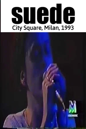 Постер: Suede - City Square, Milan 1993