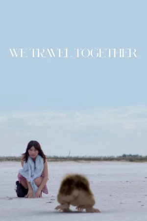 Постер: We Travel Together