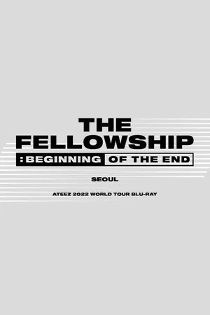 Постер: Ateez - The Fellowship : Beginning Of The End Seoul