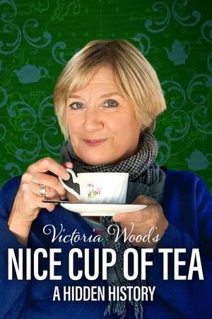 Постер: Victoria Wood's Nice Cup of Tea