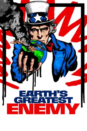 Постер: Earth's Greatest Enemy