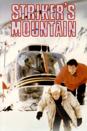 Постер: Striker's Mountain