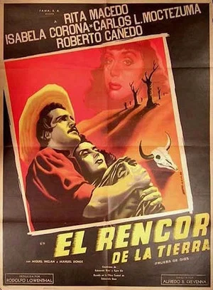 Постер: El rencor de la tierra