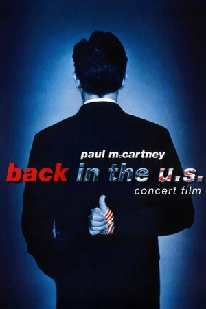 Постер: Paul McCartney: Back in the U.S.