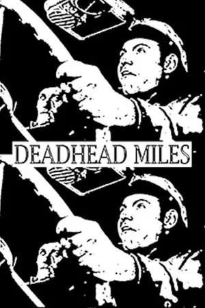 Постер: Deadhead Miles