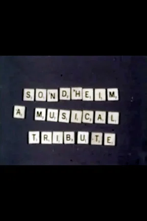 Постер: Sondheim: A Musical Tribute