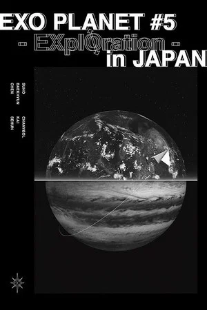Постер: EXO Planet #5 – EXpℓØration in Japan
