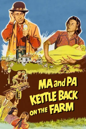 Постер: Ma and Pa Kettle Back on the Farm