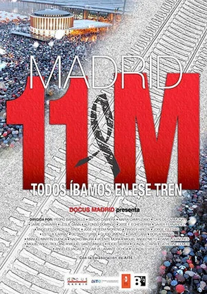 Постер: Madrid 11-M: todos íbamos en ese tren