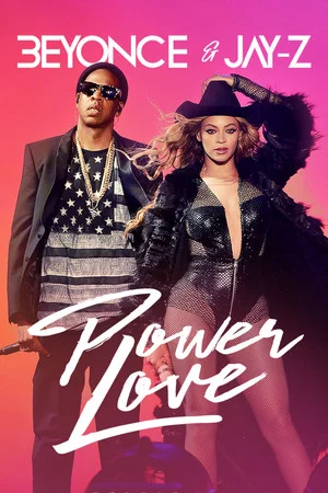 Постер: Beyonce & Jay-Z: Power Love