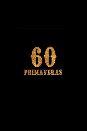 Постер: 60 Primaveras