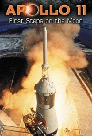 Постер: Apollo 11: First Steps on the Moon