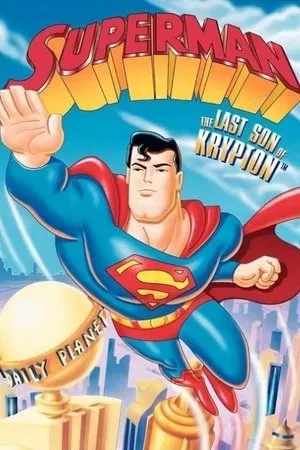 Постер: Superman: The Last Son of Krypton