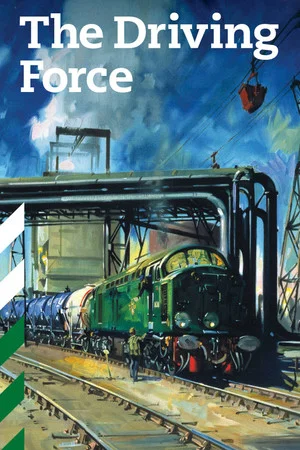 Постер: The Driving Force