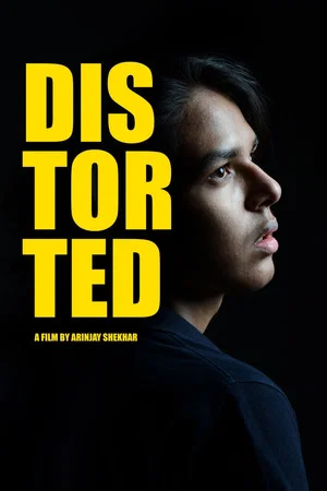 Постер: Distorted - A Schizophrenia Story