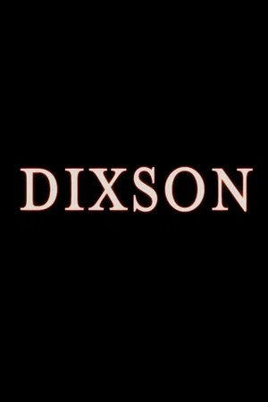 Постер: Dixson