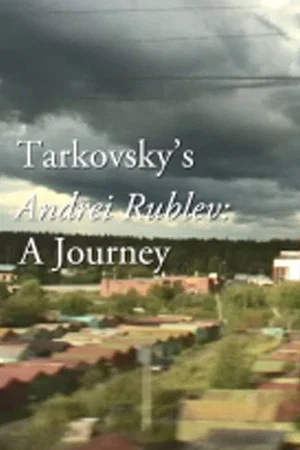 Постер: Tarkovsky's Andrei Rublev: A Journey