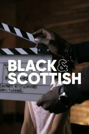 Постер: Black and Scottish