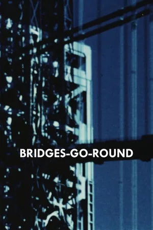 Постер: Bridges-Go-Round 1