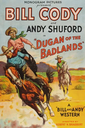 Постер: Dugan of the Badlands