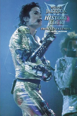 Постер: Michael Jackson: HIStory World Tour - Live in Kuala Lumpur