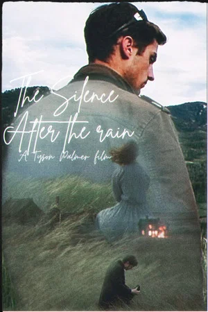 Постер: The Silence After the Rain