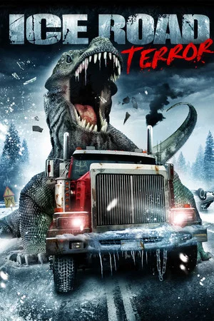 Постер: Ice Road Terror