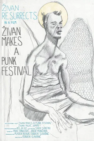 Постер: Zivan Makes a Punk Festival