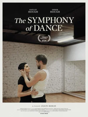 Постер: The Symphony of Dance