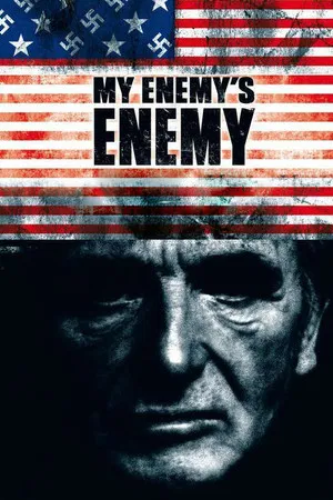 Постер: My Enemy's Enemy