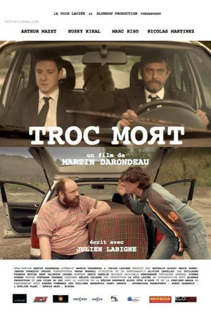Постер: Troc Mort