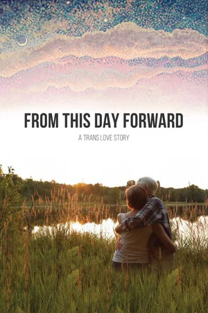 Постер: From This Day Forward