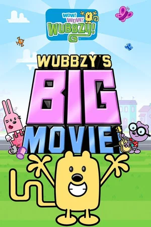 Постер: Wubbzy's Big Movie!