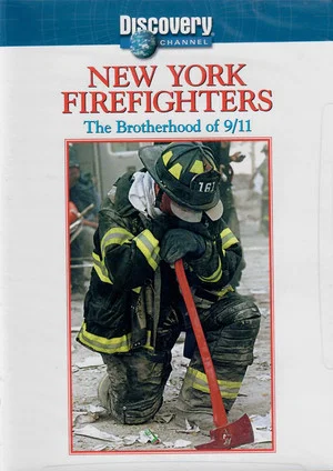 Постер: New York Firefighters: The Brotherhood of September 11
