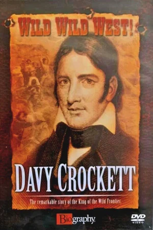 Постер: Wild Wild West: Davy Crockett