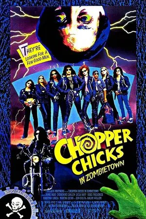Постер: Chopper Chicks in Zombietown