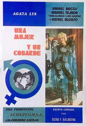 Постер: Una mujer y un cobarde