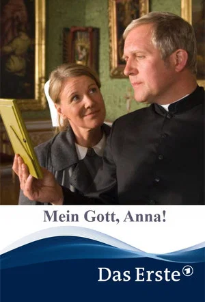 Постер: Mein Gott, Anna!