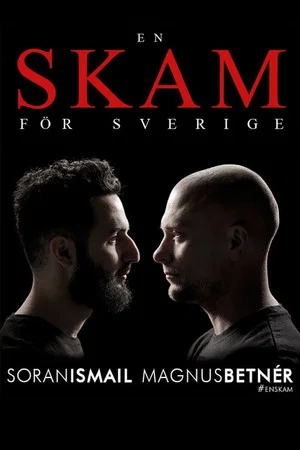 Постер: Shame for Swedish: Magnus Betnér och Soran Ismail