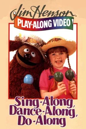 Постер: Jim Henson: Sing-Along, Dance-Along, Do-Along