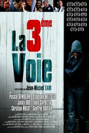 Постер: La 3ème Voie