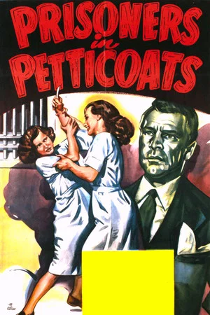 Постер: Prisoners in Petticoats