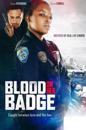 Постер: Blood on Her Badge