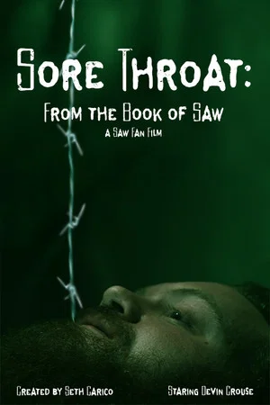 Постер: Sore Throat: From the Book of Saw