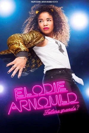 Постер: Elodie Arnould - Future grande ?