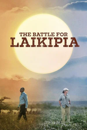 Постер: The Battle for Laikipia