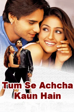 Постер: Tum Se Achcha Kaun Hai
