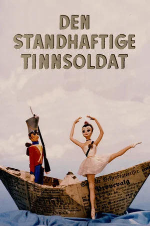 Постер: The Steadfast Tin Soldier