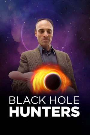 Постер: Black Hole Hunters